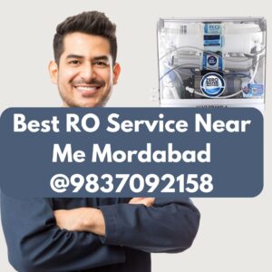 Best RO Service Near Me Moradabad