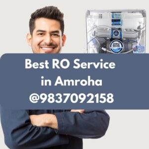 Best RO Service in Amroha @9837092158