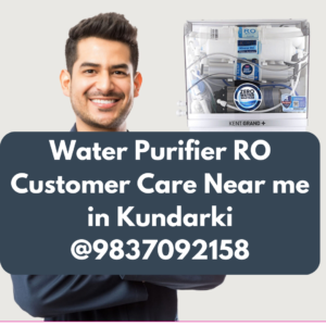 Water Purifier RO Customer Care Near me in Kundarki @9837092158