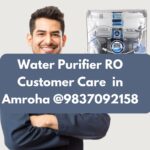 Water Purifier RO Customer Care in Amroha @9837092158