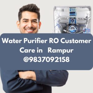 Water Purifier RO Customer Care in Rampur @9837092158