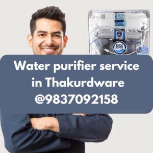 Water purifier service in Thakurdware @9837092158