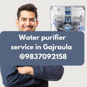 Water purifier service in gajraula @9837092158