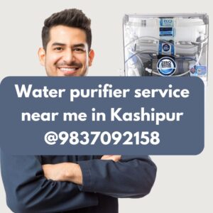 Water purifier service near me in Kashipur @9837092158