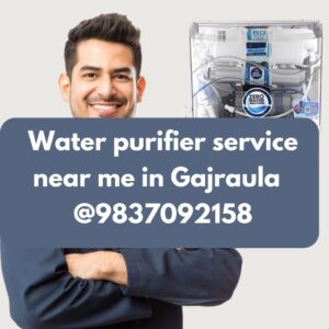 Water purifier service near me in gajraula @9837092158